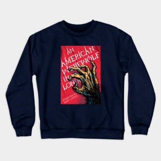 American Werewolf in London Best Crewneck Sweatshirt